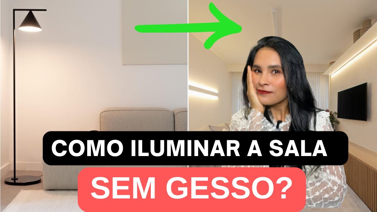 Como criar uma iluminação na sala sem gesso? Eu te conto nesse vídeo