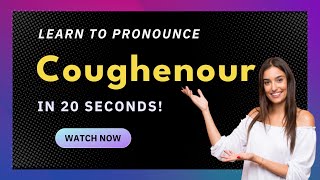 How to pronounce Coughenour