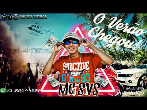 MC SVS - O Verão Chegou - DJ Lucas Beat