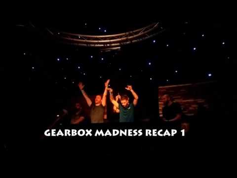 Gearbox Madness Part I (FATALITY  NYE 2016)[HD]