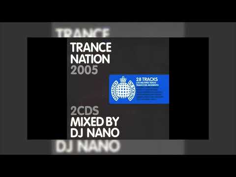 Trance Nation 2005 | CD1 - DJ Nano