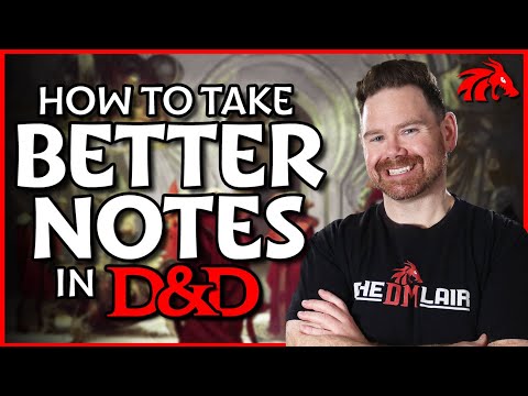 How to Take Better Notes in Dungeons & Dragons