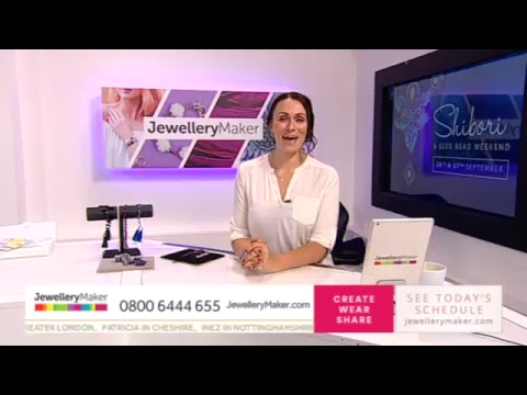 JewelleryMaker LIVE 17/9/17 - 6-10pm
