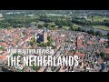 The Top 10 Most Beautiful Towns In The Netherlands