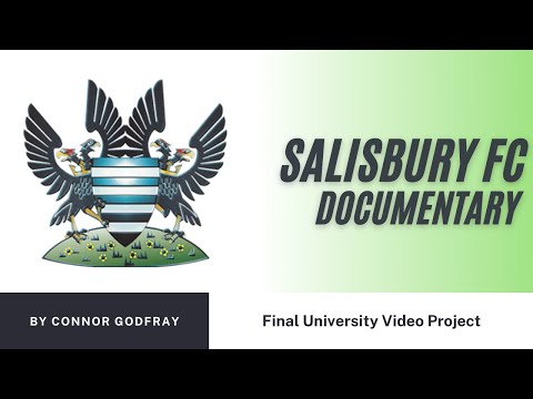 Salisbury Football Club - Documentary
