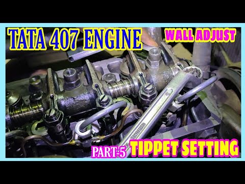 Tippet Setting (Wall Adjusting) Of Tata 407 Engine Part-5 ii volve clirence ii  By Mechanic Gyaan,