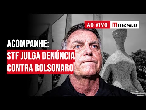 STF: acompanhe ao vivo sessão que pode tornar réus Bolsonaro e aliados