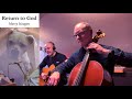 Return to God • Marty Haugen (cover)