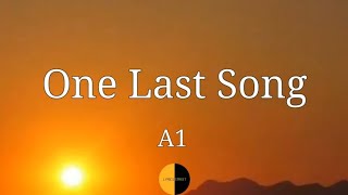 One Last Song (Lyrics) A1 @lyricsstreet5409 #lyrics #a1 #onelastsong #lovesong #music #boyband