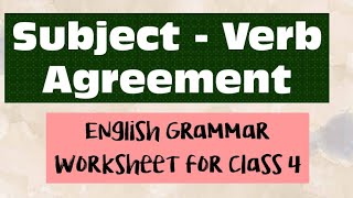 #english Grammar Worksheet for Class 4 l Subject - Verb Agreement