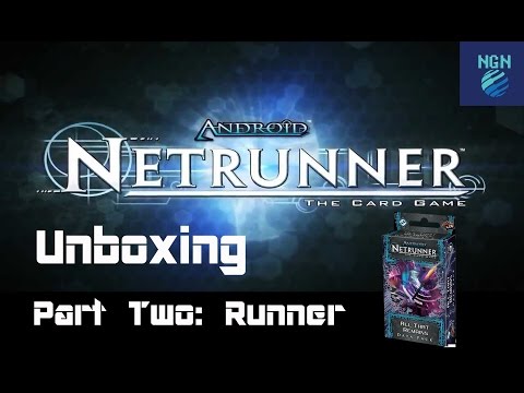Netrunner Unboxing - All That Remains Part Two: Runner