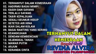 Download lagu TERHANYUT DALAM KEMESRAAN HADIRMU BAGAIKAN MIMPI || FULL ALBUM REVINA ALVIRA GASENTRA PANJAMPANGAN mp3