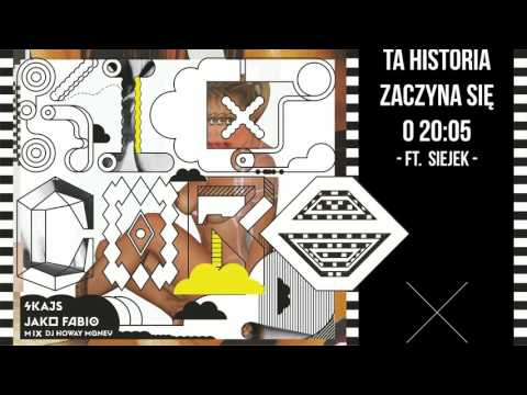 SKAJS jako FABIO - TA HISTORIA ZACZYNA SIĘ O 20:05 x SIEJEK [Kicz-Core mixtape]