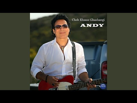 Che Ehsaseh Ghashangi