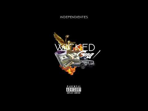 10.- Wicked Gvng • Miel, Vicio & Sabor (INDEPENDIENTES)