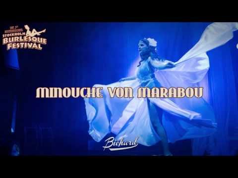Minouche von Marabou - 5th International Stockholm Burlesque Festival 2015