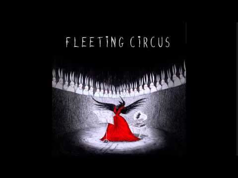 Fleeting Circus - Ghost Writer (Official Audio)
