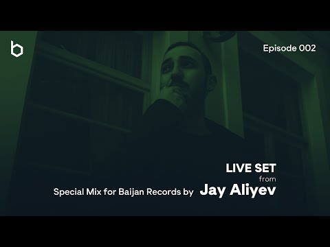 Special Mix for Baijan Records by Jay Aliyev - Episode 002 | Deep House Relax