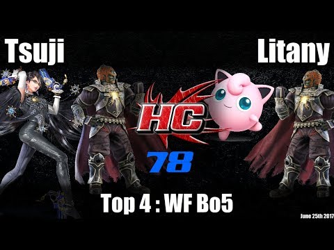 HC78 Smash4 - Top 4 WF Bo5: Tsuji (Ganondorf/Bayonetta) vs HC|Litany (Jigglypuff/Ganondorf)