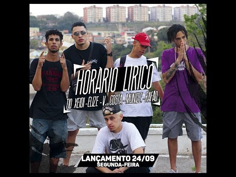 Horário Lírico - Tio Xeidi | Élizê | Vitor Costa | Munizz | Rafão [Dir. @tioxeidi] (Prod. BeatsByJk)