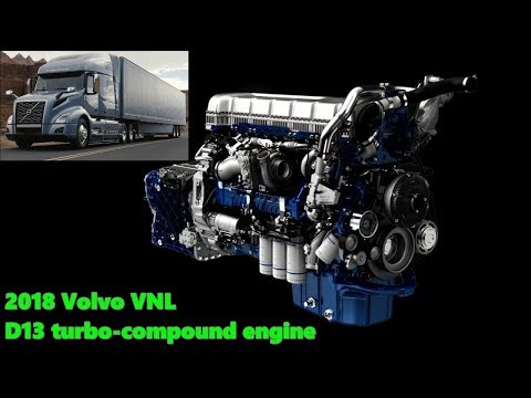 The new 2018 Volvo VNL: D13 turbo compound engine
