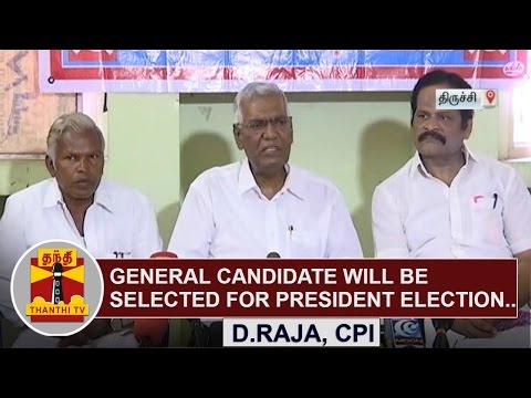 General candidate will be selected for Presidential election on behalf of CPI - D. Raja | Thanthi TV