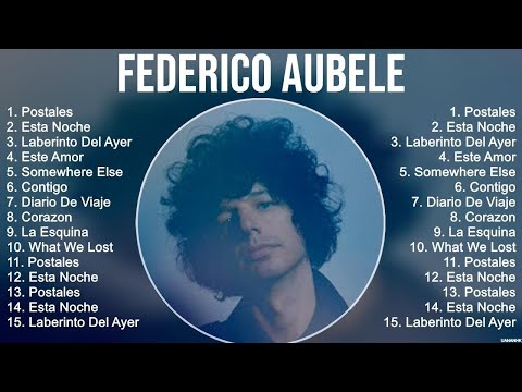 Federico Aubele 2023 MIX ~ Top 10 Best Songs ~ Greatest Hits ~ Full Album