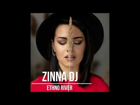 Zinna DJ - Ethno River (original mix)