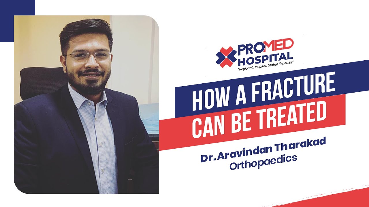 How a fracture can be treated
