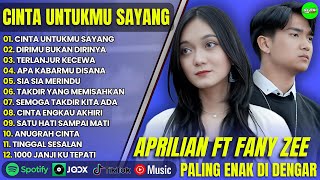 Download lagu APRILIAN ft FANY ZEE - CINTA UNTUKMU SAYANG - DIRIMU BUKAN DIRINYA - || POP MELAYU TERPOPULER 2025 mp3