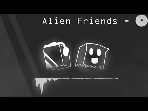 "Alien Friends" - Electronic Beat (prod. by B.B ft. Fovalaies)
