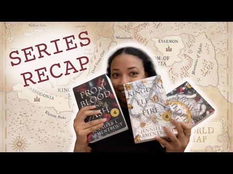 FROM BLOOD AND ASH SERIES RECAP