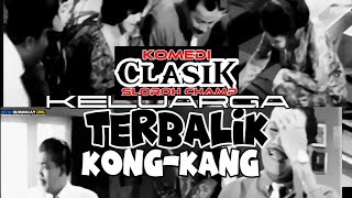Download lagu Keluarga TERBALIK KONG-KANG 🤭😅🤣 Keluarga 69 mp3