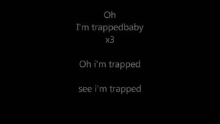 The Subs - Trapped lyrics (feat. Colonel Abrams)