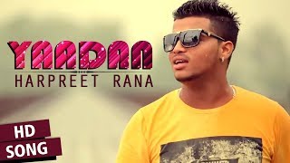 Yaadan - Harpreet Rana || Desi Katta || New Punjabi Song || Vvanjhali Records