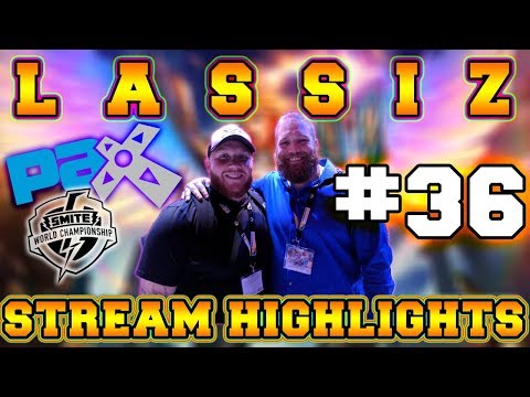 Lassiz Stream Highlights #36 - PAX THICCNESS