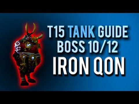 "Iron Qon" TANK Guide → Boss 10/12 in Throne of Thunder
