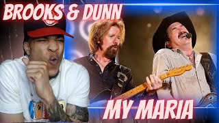 FIRST TIME HEARING BROOKS AND DUNN - MY MARIA (LIVE AT CAIN&#39;S BALLROOM) | REACTION