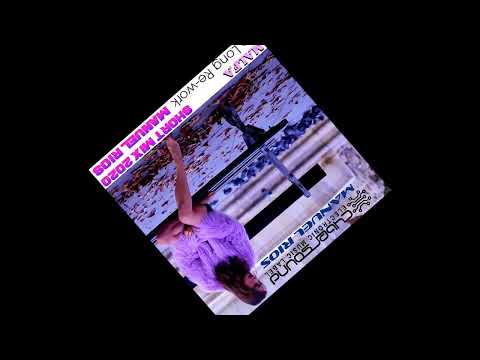 Malfa - So Long (Re -Work Short Mix 2020 Manuel Rios)