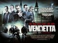 Vendetta Starring Danny Dyer Official Trailer 2013