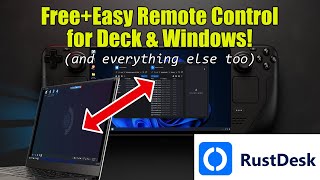 Remote Control Your Steam Deck With A Powerful Free Tool! RustDesk FTW