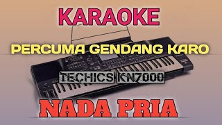 Download lagu KARAOKE PERCUMA RITA S {NADA PRIA} || VERSI GENDANG SLOW KARO mp3