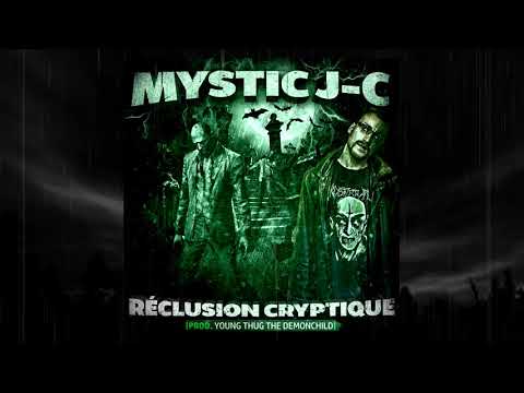 Mystic J-C | Réclusion Cryptique | (Prod. Young Thug The Demonchild)