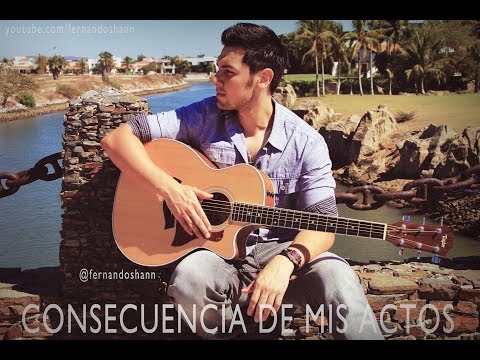 Consecuencia De Mis Actos - Banda El Recodo (Fernando Shann - Cover) Balada Pop