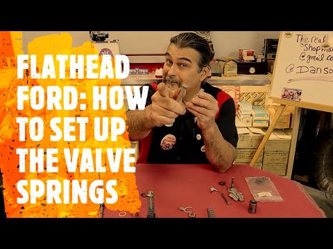 FLATHEAD FORDS: HOW TO SET UP THE VALVE SPRINGS