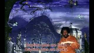 Afroman - Graveyard Shift ( with subtitles )