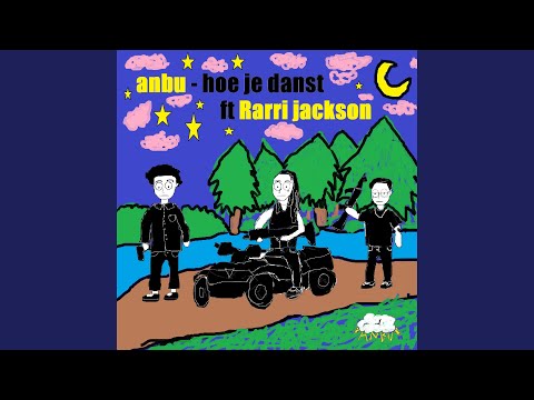Hoe Je Danst (feat. Rarri Jackson)