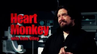 Heart Monkey with Dale Utley