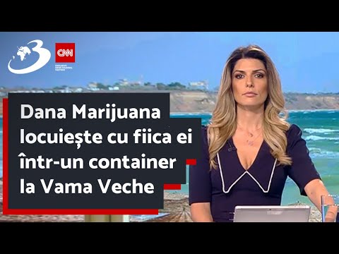 Dana Marijuana locuiește cu fiica ei într-un container la Vama Veche