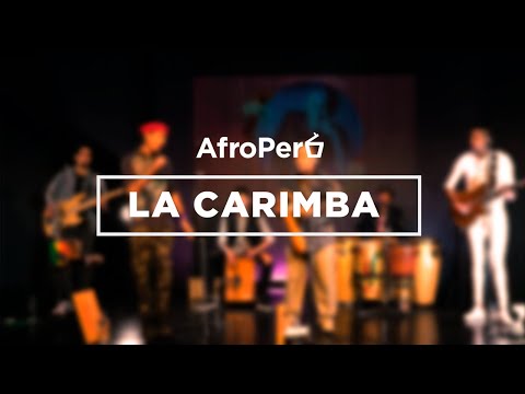 AfroPerú "La Carimba" - 14° Festival Internacional de Cajón y Percusión Rafael Santa Cruz